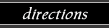 directions
